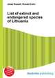 List of extinct and endangered species of Lithuania, Jesse Russell,Ronald Cohn 