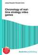 Chronology of real-time strategy video games, Jesse Russell,Ronald Cohn 