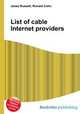 List of cable Internet providers, Jesse Russell,Ronald Cohn 