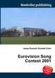 Eurovision Song Contest 2001, Jesse Russell,Ronald Cohn 