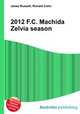 2012 F.C. Machida Zelvia season, Jesse Russell,Ronald Cohn 