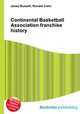 Continental Basketball Association franchise history, Jesse Russell,Ronald Cohn 
