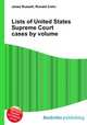 Lists of United States Supreme Court cases by volume, Jesse Russell,Ronald Cohn 