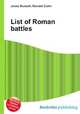 List of Roman battles, Jesse Russell,Ronald Cohn 