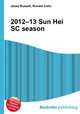 2012–13 Sun Hei SC season, Jesse Russell,Ronald Cohn 