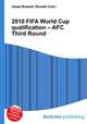 2010 FIFA World Cup qualification – AFC Third Round, Jesse Russell,Ronald Cohn 