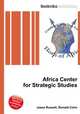 Africa Center for Strategic Studies, Jesse Russell,Ronald Cohn 