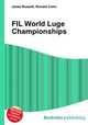 FIL World Luge Championships, Jesse Russell,Ronald Cohn 
