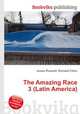 The Amazing Race 3 (Latin America), Jesse Russell,Ronald Cohn 