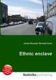 Ethnic enclave, Jesse Russell,Ronald Cohn 