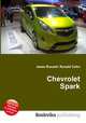 Chevrolet Spark, Jesse Russell,Ronald Cohn 