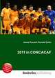 2011 in CONCACAF, Jesse Russell,Ronald Cohn 