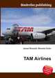 TAM Airlines, Jesse Russell,Ronald Cohn 