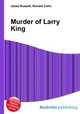 Murder of Larry King, Jesse Russell,Ronald Cohn 