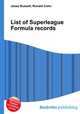 List of Superleague Formula records, Jesse Russell,Ronald Cohn 