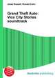 Grand Theft Auto: Vice City Stories soundtrack, Jesse Russell,Ronald Cohn 