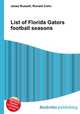 List of Florida Gators football seasons, Jesse Russell,Ronald Cohn 