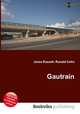 Gautrain, Jesse Russell,Ronald Cohn 