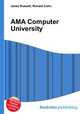 AMA Computer University, Jesse Russell,Ronald Cohn 