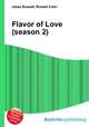Flavor of Love (season 2), Jesse Russell,Ronald Cohn 