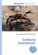 Centuria Insectorum, Jesse Russell,Ronald Cohn 