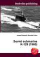 Soviet submarine K-129 (1960), Jesse Russell,Ronald Cohn 