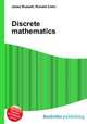 Discrete mathematics, Jesse Russell,Ronald Cohn 