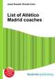 List of Atletico Madrid coaches, Jesse Russell,Ronald Cohn 