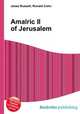 Amalric II of Jerusalem, Jesse Russell,Ronald Cohn 