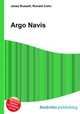 Argo Navis, Jesse Russell,Ronald Cohn 