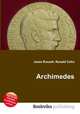 Archimedes, Jesse Russell,Ronald Cohn 