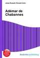 Ademar de Chabannes, Jesse Russell,Ronald Cohn 