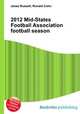 2012 Mid-States Football Association football season, Jesse Russell,Ronald Cohn 