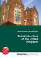 Social structure of the United Kingdom, Jesse Russell,Ronald Cohn 