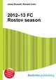 2012–13 FC Rostov season, Jesse Russell,Ronald Cohn 