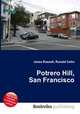 Potrero Hill, San Francisco, Jesse Russell,Ronald Cohn 
