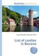 List of castles in Bavaria, Jesse Russell,Ronald Cohn 