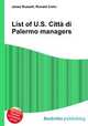 List of U.S. Citta di Palermo managers, Jesse Russell,Ronald Cohn 