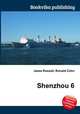 Shenzhou 6, Jesse Russell,Ronald Cohn 