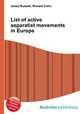 List of active separatist movements in Europe, Jesse Russell,Ronald Cohn 