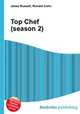Top Chef (season 2), Jesse Russell,Ronald Cohn 