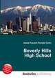 Beverly Hills High School, Jesse Russell,Ronald Cohn 
