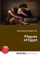 Plagues of Egypt, Jesse Russell,Ronald Cohn 