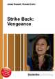 Strike Back: Vengeance, Jesse Russell,Ronald Cohn 