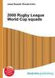2000 Rugby League World Cup squads, Jesse Russell,Ronald Cohn 
