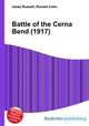 Battle of the Cerna Bend (1917), Jesse Russell,Ronald Cohn 