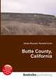 Butte County, California, Jesse Russell,Ronald Cohn 