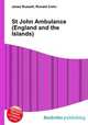 St John Ambulance (England and the Islands), Jesse Russell,Ronald Cohn 