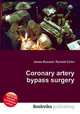 Coronary artery bypass surgery, Jesse Russell,Ronald Cohn 