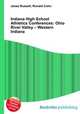 Indiana High School Athletics Conferences: Ohio River Valley – Western Indiana, Jesse Russell,Ronald Cohn 